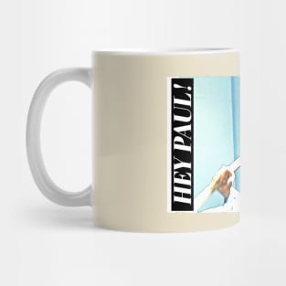 Men Movie Hey Paul! Mug